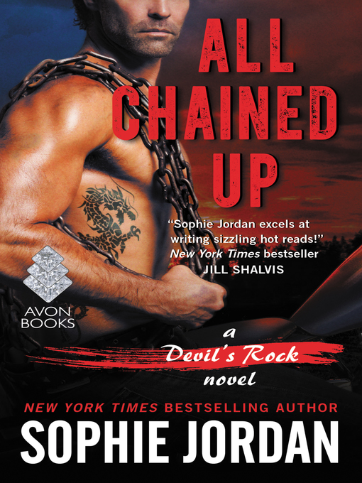 Title details for All Chained Up by Sophie Jordan - Available